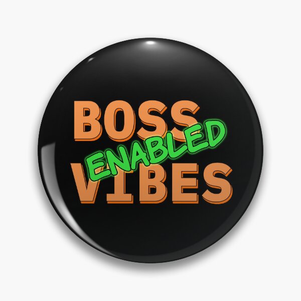 Item preview, BOSS vibes enabled designed and sold by creatrcc.