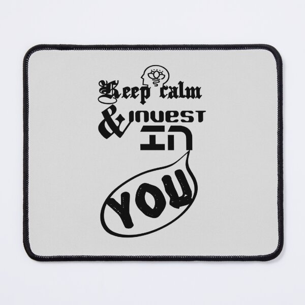 Item preview, Keep calm and invest in you.,,V1. designed and sold by Chakilogy.