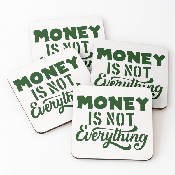 Item preview, Money Is Not Everything; designed and sold by StickerApe.