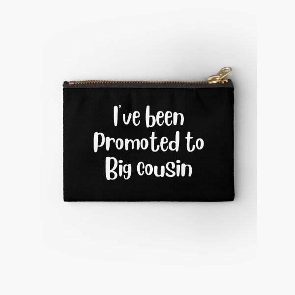 Item preview, only the best nephews get promoted to big cousin designed and sold by Wonka ⭐⭐⭐⭐⭐.