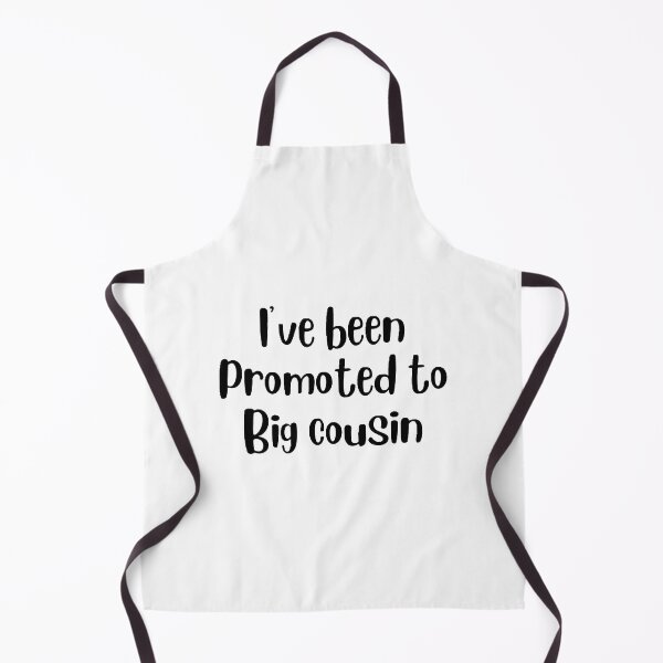 Item preview, only the best nephews get promoted to big cousin designed and sold by Wonka ⭐⭐⭐⭐⭐.
