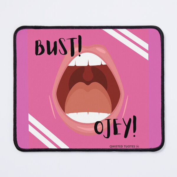 Item preview, Cute Sticker, Shirts and Stuff: 'Bust! Ojey!' designed and sold by QwistedTuotes.