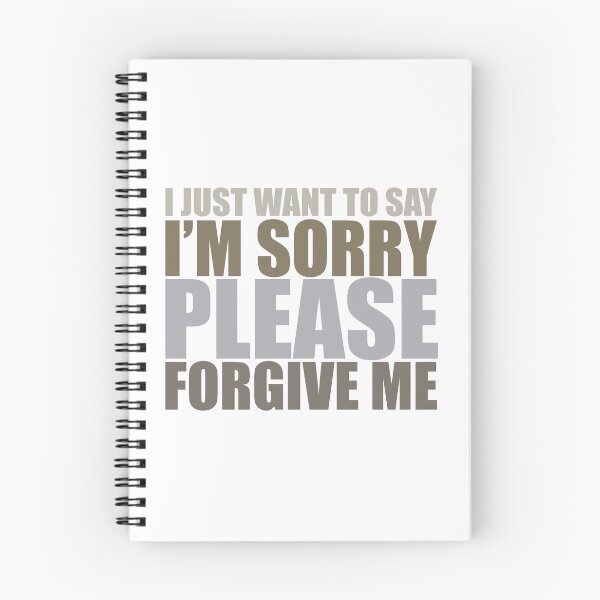Item preview, IM SORRY, PLEASE FORGIVE ME GRAY designed and sold by BeCoolByHarun.