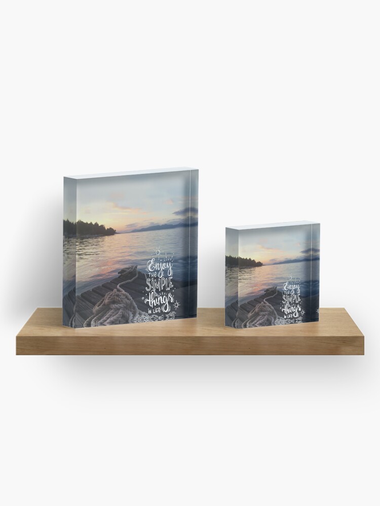 Alternate view of Enjoy the simple things in life - Landscape by the sea Acrylic Block