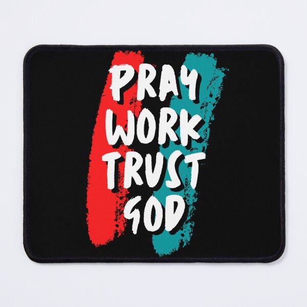 Item preview, Pray, Work, Trust God designed and sold by CheerfulHeart17.