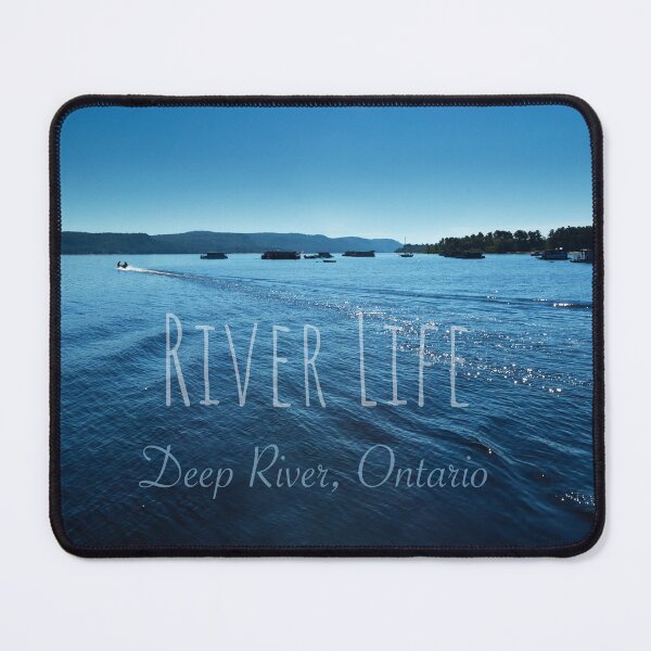 Item preview, River Life, Ottawa River, Deep River designed and sold by PixlPixi.