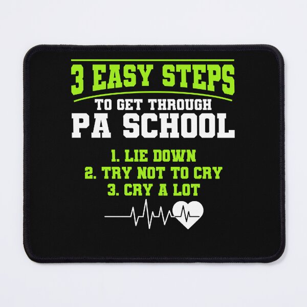 Item preview, PA Students Cry A Lot Physician Assistant PA School designed and sold by Toeffishirts.
