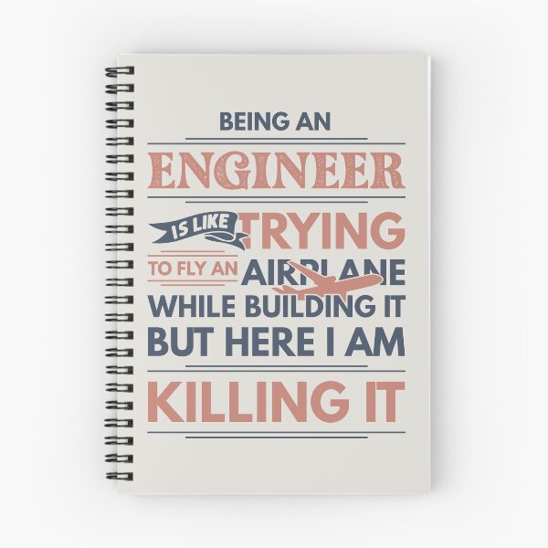 Item preview, Being An Engineer Is Like Trying To Fly An Airplane While Building It But Here I Am Killing It Engineer Quotes Engineer Funny Gift idea Funny Engineer Design designed and sold by Mmmm3344.