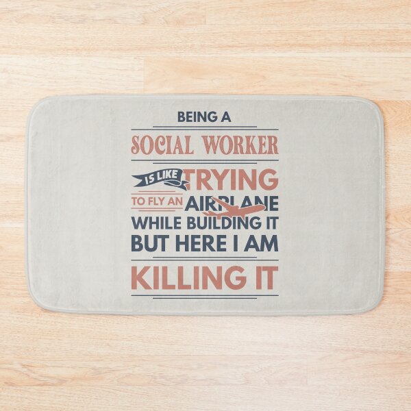 Item preview, Being A Social Worker Is Like Trying To Fly An Airplane While Building It But Here I Am Killing It Social Worker Quotes Social Worker Funny Gift idea Funny Social Worker Design designed and sold by Mmmm3344.
