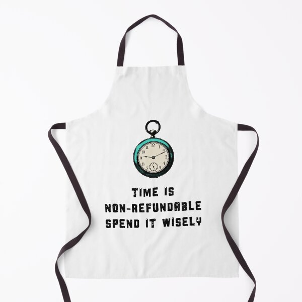 Item preview, Time is non-refundable - spend it wisely designed and sold by SirenSeventyOne.