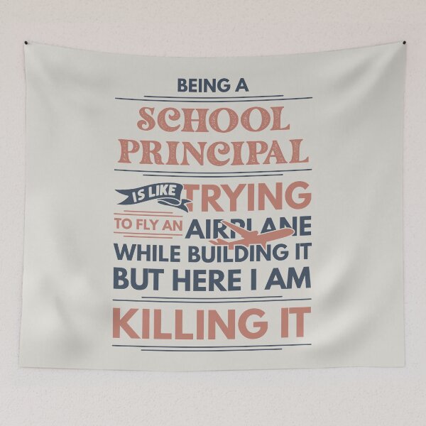Item preview, Being A School Principal Is Like Trying To Fly An Airplane While Building It But Here I Am Killing It School Principal Quotes School Principal Funny Gift idea Funny School Principal Design designed and sold by Mmmm3344.