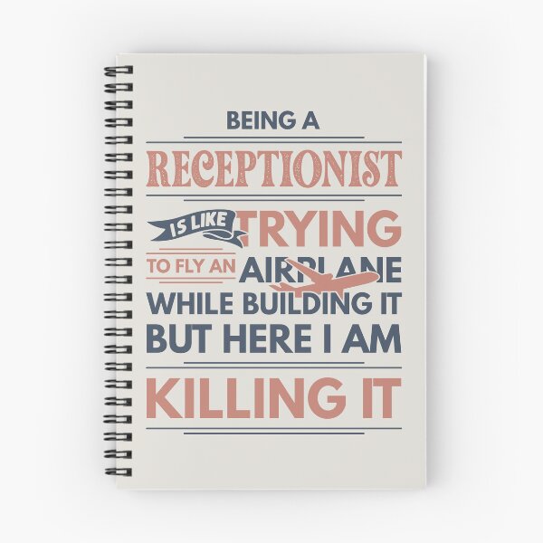 Item preview, Being A Receptionist Is Like Trying To Fly An Airplane While Building It But Here I Am Killing It Receptionist Quotes Receptionist Funny Gift idea Funny Receptionist Design designed and sold by Mmmm3344.