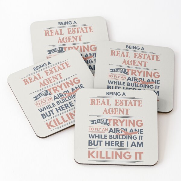 Item preview, Being A Real Estate Agent Is Like Trying To Fly An Airplane While Building It But Here I Am Killing It Real Estate Agent Quotes Real Estate Agent Funny Gift idea Funny Real Estate Agent Design designed and sold by Mmmm3344.
