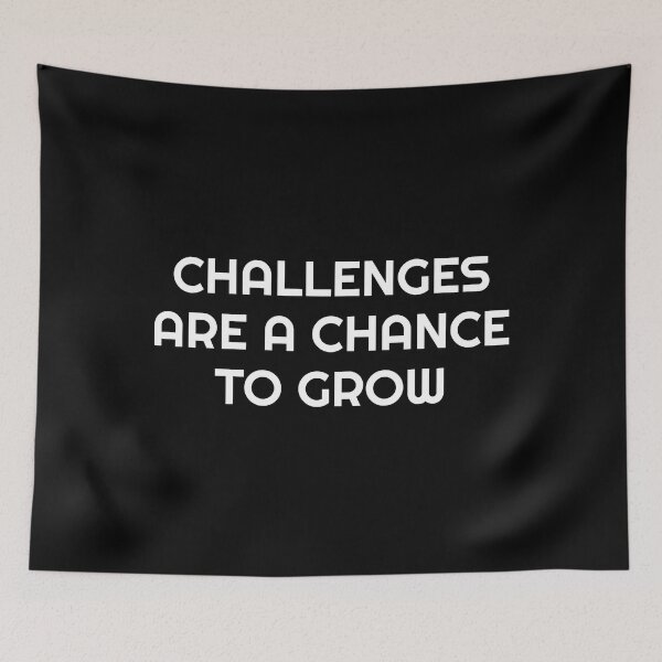 Item preview, Challenges are a chance to grow - motivational quote designed and sold by Inspirationmotivation.