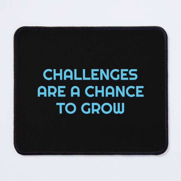 Item preview, Challenges are a chance to grow - motivational quote designed and sold by Inspirationmotivation.