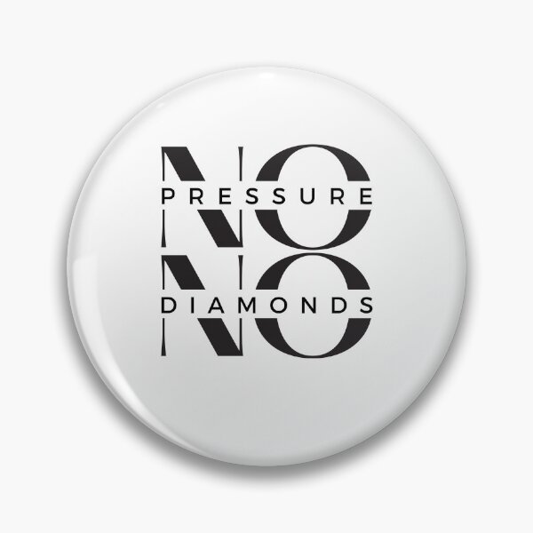 Item preview, No Pressure No Diamonds designed and sold by CakmakShop.