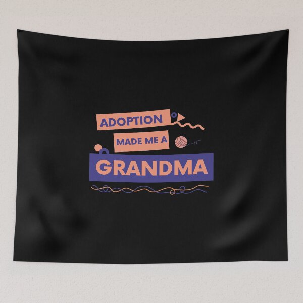 Item preview, Grandparent day | ADOPTION made me a grandma  designed and sold by ZqkDesign.
