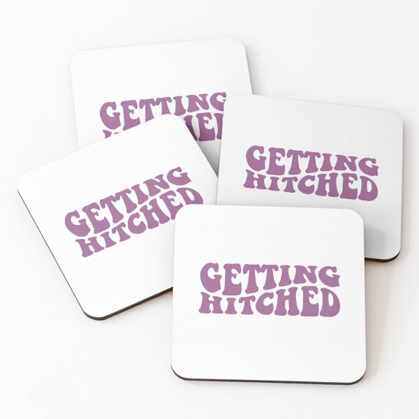 Item preview, getting hitched getting rowdy designed and sold by Sophistical.