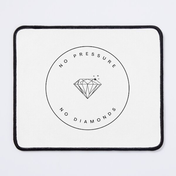 Item preview, No Pressure No Diamonds designed and sold by CakmakShop.