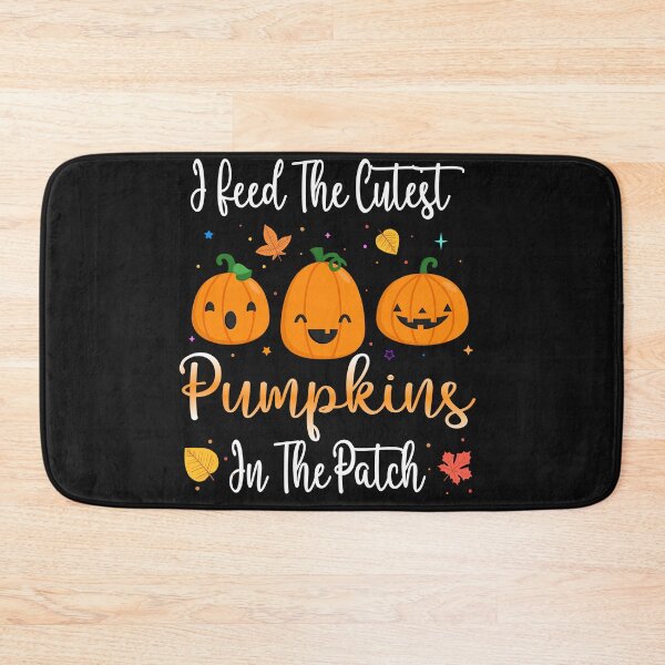 Item preview, I FEED THE CUETEST PUMPKINS IN THE PATCH designed and sold by Lazza-Tracks.