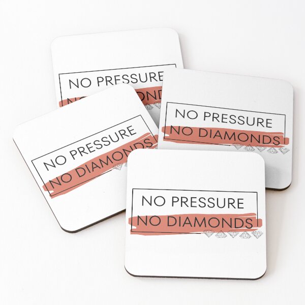 Item preview, No Pressure No Diamonds designed and sold by CakmakShop.