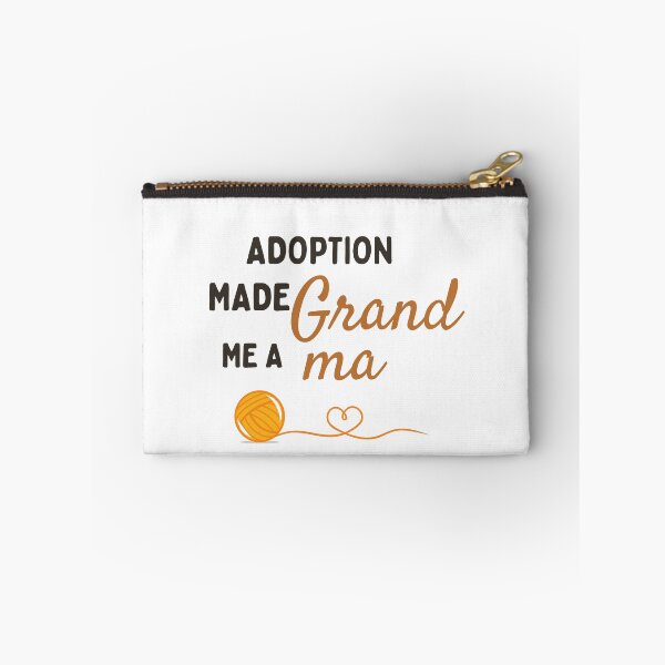 Item preview, Grandparent day | ADOPTION made me a grandma  designed and sold by ZqkDesign.