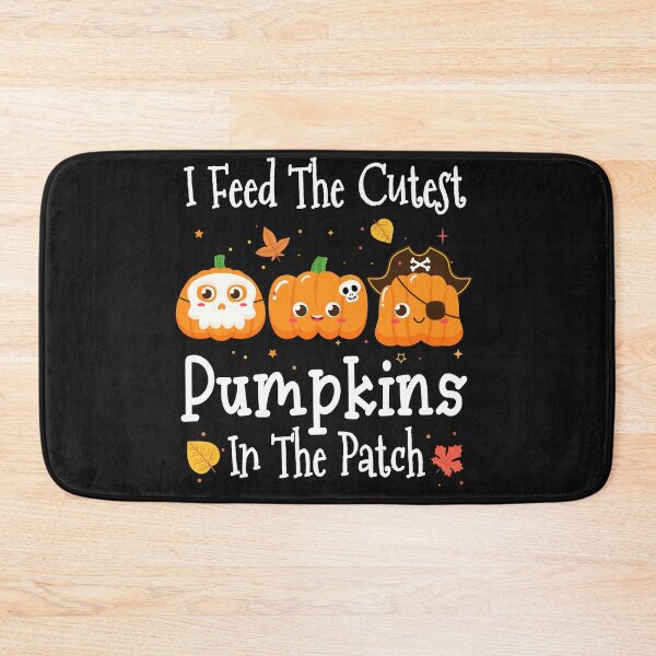 Item preview, I FEED THE CUETEST PUMPKINS IN THE PATCH designed and sold by Lazza-Tracks.