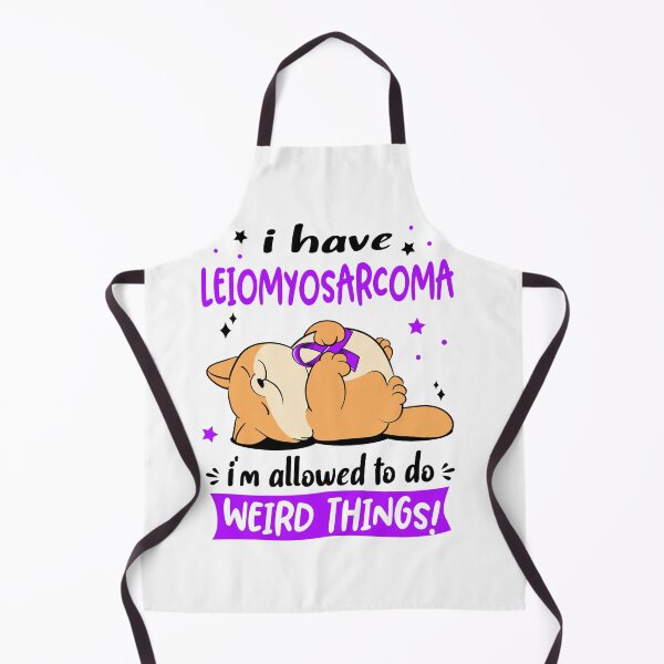 Item preview, Leiomyosarcoma Awareness Funny I have Leiomyosarcoma i'm allowed to do Weird Things! designed and sold by JanetShop809.