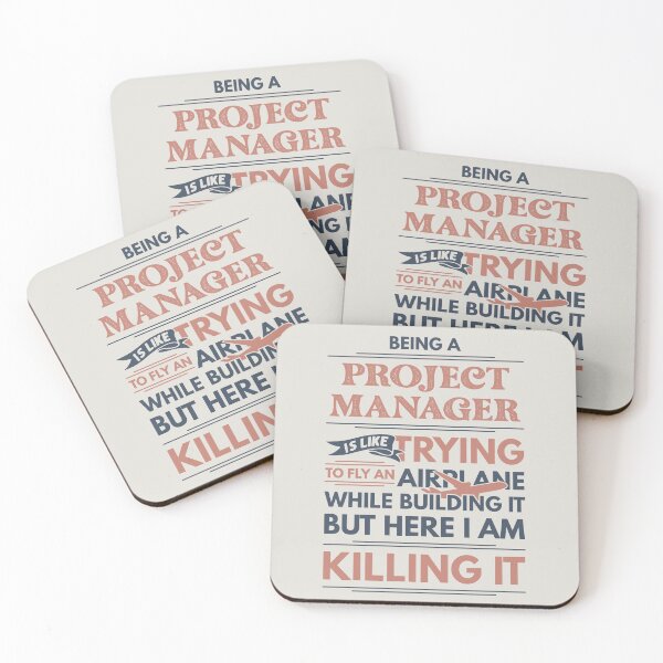 Item preview, Being A Project Manager Is Like Trying To Fly An Airplane While Building It But Here I Am Killing It Project Manager Quotes Project Manager Funny Gift idea Funny Project Manager Design designed and sold by Mmmm3344.