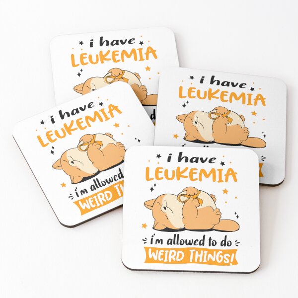 Item preview, Leukemia Awareness Funny I have Leukemia i'm allowed to do Weird Things! designed and sold by JanetShop809.