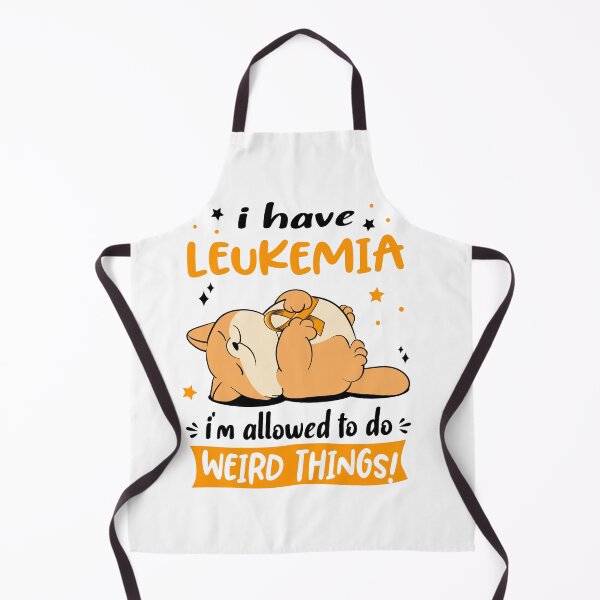 Item preview, Leukemia Awareness Funny I have Leukemia i'm allowed to do Weird Things! designed and sold by JanetShop809.