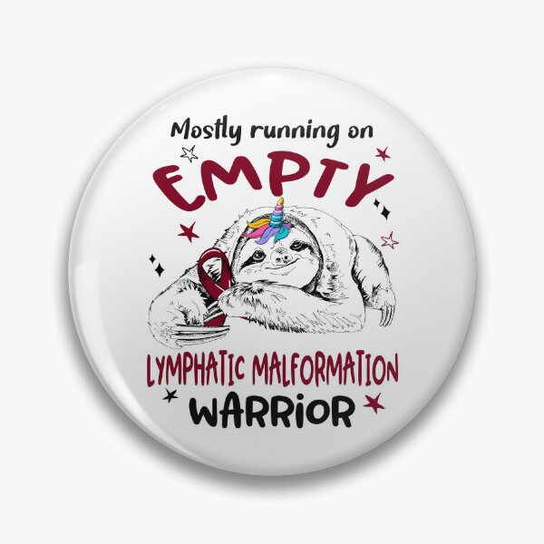 Item preview, Mostly running on Empty Lymphatic Malformation Warrior designed and sold by ElizabethS809.