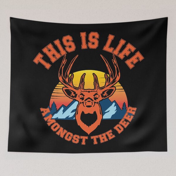 Item preview, This Is Life Amongst The Deer designed and sold by Warrior Veteran Clothing.