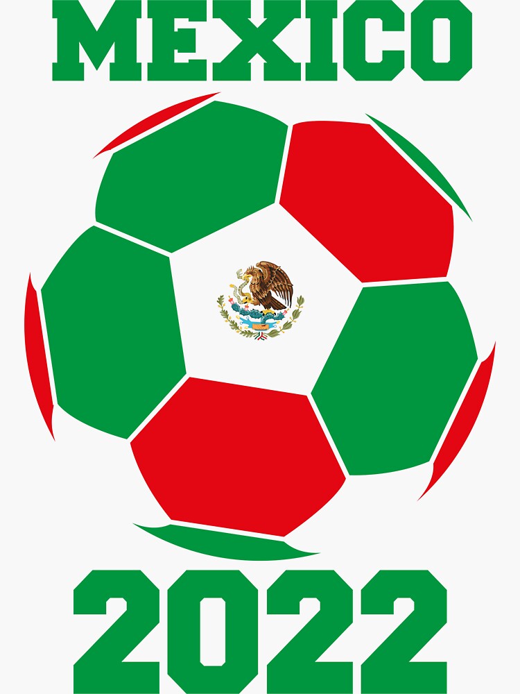 "Mexico Soccer Team 2022 Soccer Ball with Mexican Flag" Sticker for