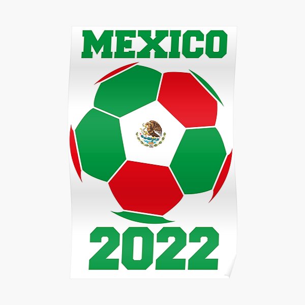 Mexican Soccer Mexico Flag Jersey Football Fans Poster