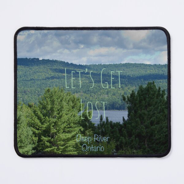 Item preview, Let’s Get Lost - Deep River, Ontario designed and sold by PixlPixi.