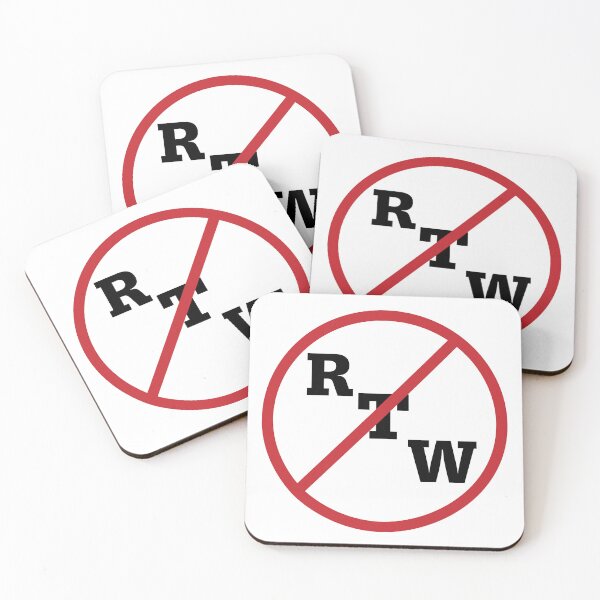 Item preview, anti right to work doesn't work designed and sold by RossDillon.