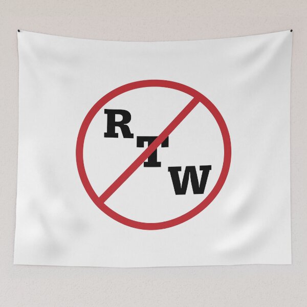 Item preview, anti right to work doesn't work designed and sold by RossDillon.