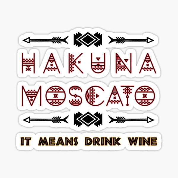 Artikel-Vorschau von Hakuna Moscato Essen und Weinfest, designt und verkauft von yaney85.