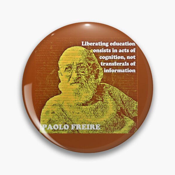 Item preview, Paolo Freire Pedagogy of the Oppressed Quote on Liberating Education Brown Yellow designed and sold by Tony Cisse.