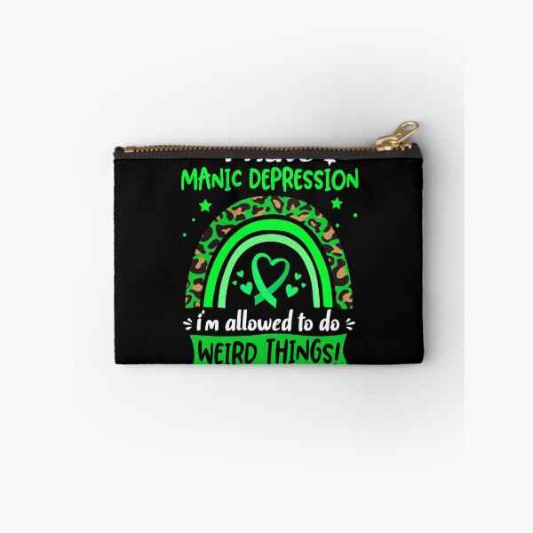 Item preview, Manic Depression Awareness - I have Manic Depression i am allowed to do Weird Things! designed and sold by KirstybShop.