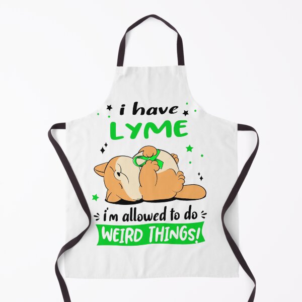 Item preview, Lyme Awareness Funny I have Lyme i'm allowed to do Weird Things! designed and sold by JanetShop809.