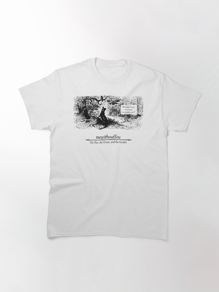 The Fox, The Crow, and the Cookie Classic T-Shirt