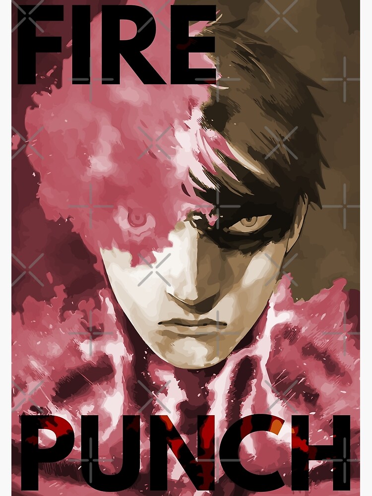 Fire Punch Poster For Sale By AnimesNGames Redbubble fire-punch-9-punch-manga-japanese-animation-anime