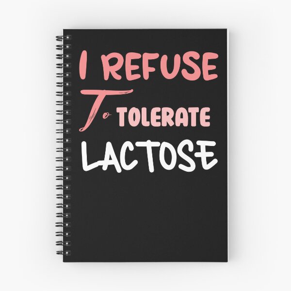 Item preview, I Refuse To Tolerate Lactose Funny Lactose Intolerant designed and sold by uwart.