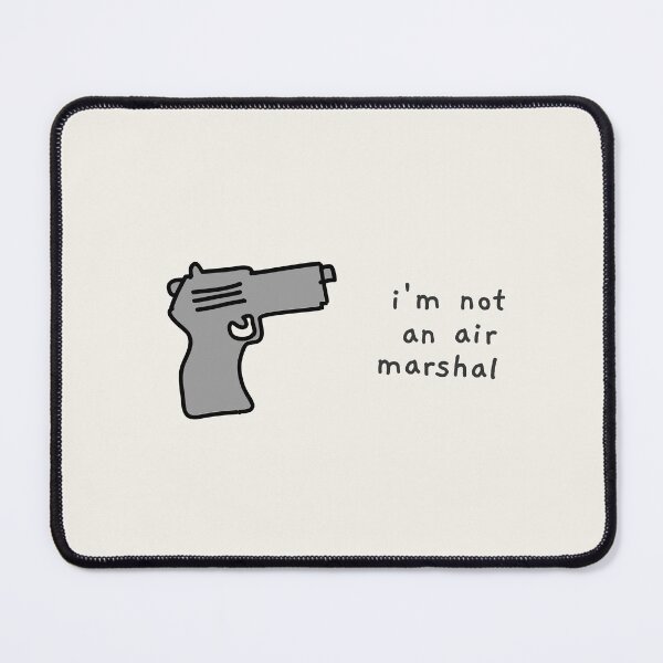 Item preview, bridesmaids quote- i'm not an air marshal designed and sold by AprilCreations.