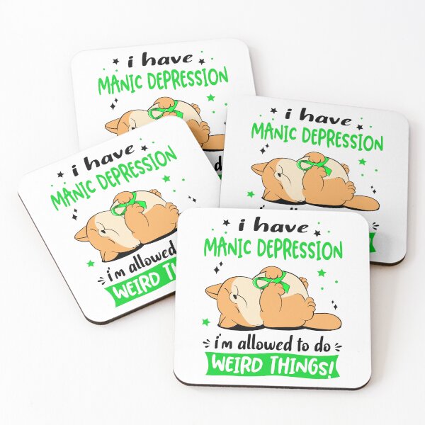 Item preview, Manic Depression Awareness Funny I have Manic Depression i'm allowed to do Weird Things! designed and sold by JanetShop809.