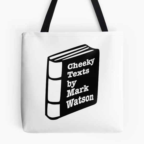 Item preview, Cheeky Texts by Mark Watson designed and sold by shminoa.