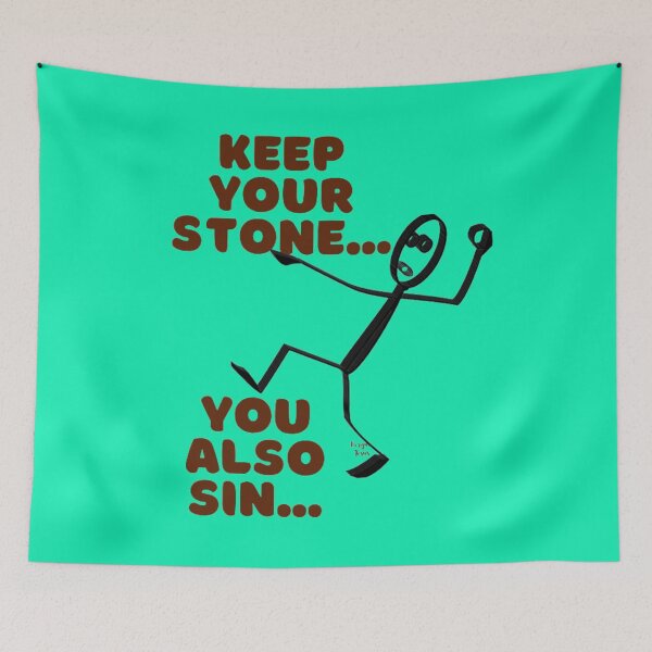 Item preview, KEEP YOUR STONE... YOU ALSO SIN... JOHN 8:1-11 designed and sold by CSJ7.