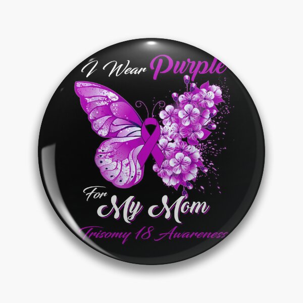 Item preview, I Wear Purple For My Mom Trisomy 18 Awareness Butterfly Ribbon Gifts designed and sold by Adropine.